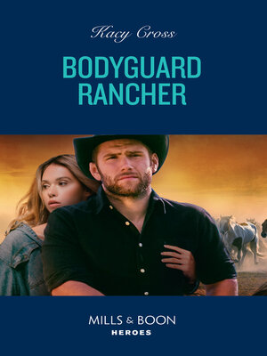 cover image of Bodyguard Rancher